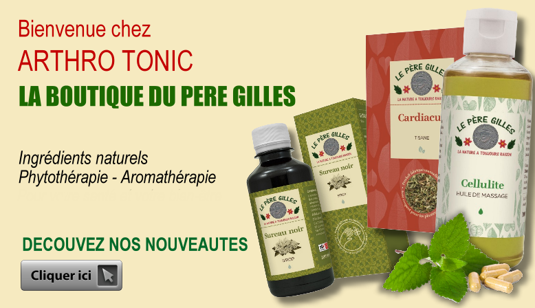 Nouveautés - LE PERE GILLES - ARTHRO TONIC